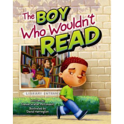 Boy Who Wouldn't Read, The