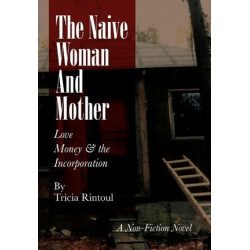 The Naive Woman and Mother
