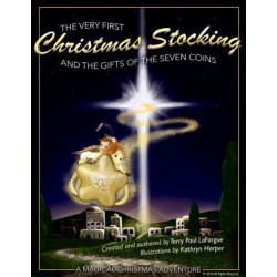 The Very First Christmas Stocking & the Gifts of the 7 Coins