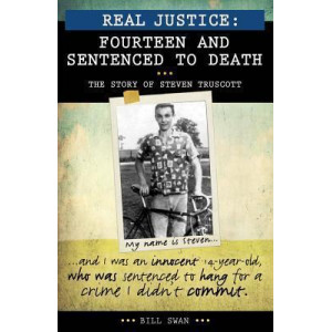 Real Justice: Fourteen and Sentenced to Death