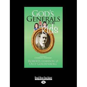 God's Generals for Kids/Charles Parham