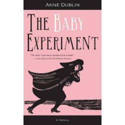 The Baby Experiment