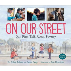 On Our Street - Our First Talk About Poverty