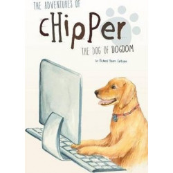The Adventures of Chipper, the Dog of Dogdom