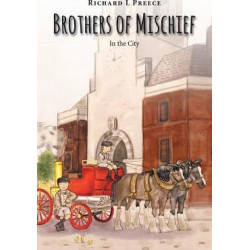 Brothers of Mischief - In the City