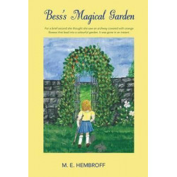 Bess's Magical Garden