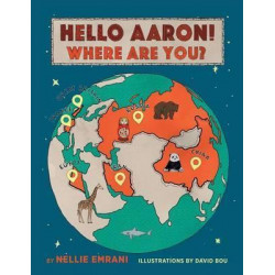 Hello Aaron! Where Are You?