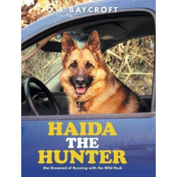 Haida the Hunter