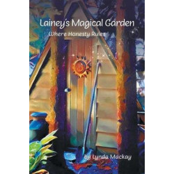 Lainey's Magical Garden