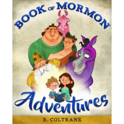 Book of Mormon Adventures