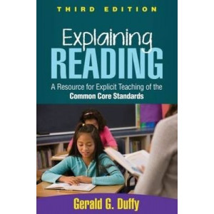 Explaining Reading, Third Edition