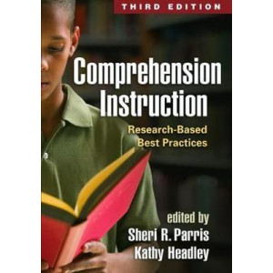 Comprehension Instruction, Third Edition