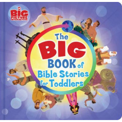 The Big Book of Bible Stories for Toddlers