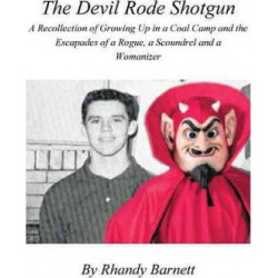 The Devil Rode Shotgun