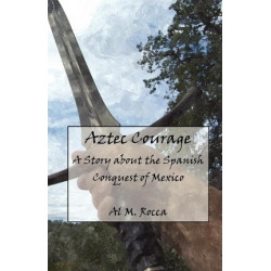 Aztec Courage