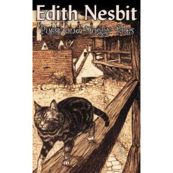 Pussy and Doggy Tales by Edith Nesbit, Science Fiction, Adventure, Fantasy & Magic, Fairy Tales, Folk Tales, Legends & Mythology