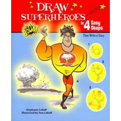 Draw Superheroes in 4 Easy Steps