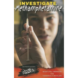 Investigate Methamphetamine