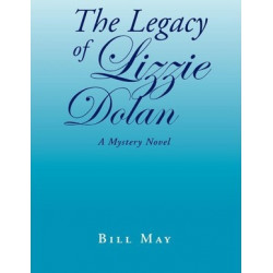The Legacy of Lizzie Dolan
