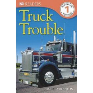 DK Readers L1: Truck Trouble