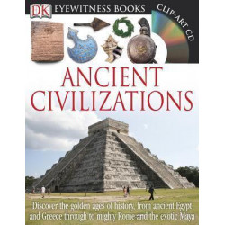 DK Eyewitness Books: Ancient Civilizations