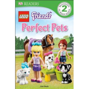 DK Readers L2: Lego Friends Perfect Pets