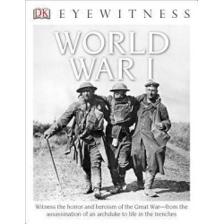 DK Eyewitness Books: World War I