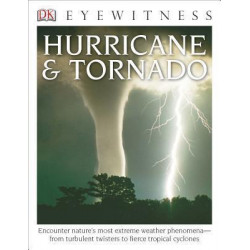 DK Eyewitness Books: Hurricane & Tornado