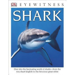 DK Eyewitness Books: Shark