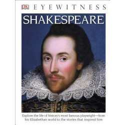 DK Eyewitness Books: Shakespeare (Library Edition)