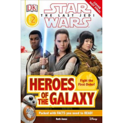 DK Reader L2 Star Wars the Last Jedi Heroes of the Galaxy