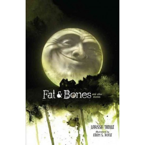 Fat & Bones