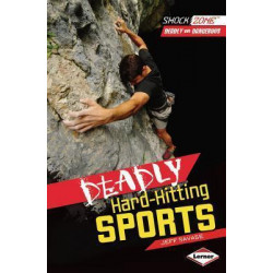 Deadly Hard-Hitting Sports