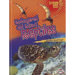 Endangered and Extinct Reptiles