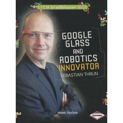 Google Glass and Robotics Innovator Sebastian Thrun
