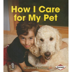How I Care for My Pet