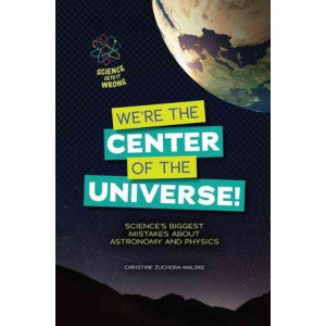 We're the Center of the Universe!