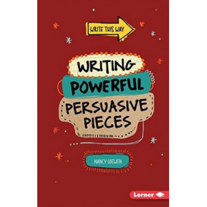 Writing Powerful Persuasive Pieces