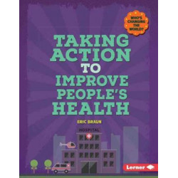 Taking Action to Improve People's Health