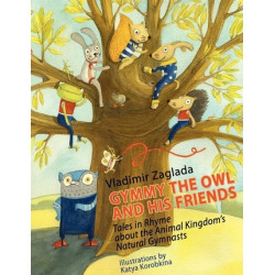 Gymmy the Owl and His Friends