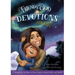Friends with God Devotions for Kids