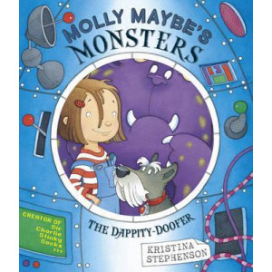 Molly Maybe's Monsters: The Dappity Doofer