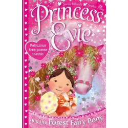 Princess Evie: The Forest Fairy Pony