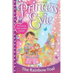 Princess Evie: The Rainbow Foal