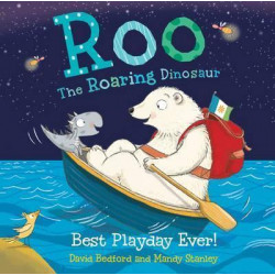 Roo the Roaring Dinosaur: Best Playday Ever!