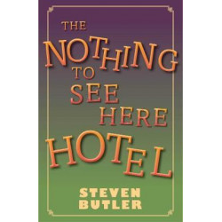 The Nothing to See Here Hotel
