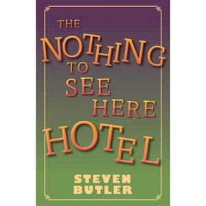 The Nothing to See Here Hotel