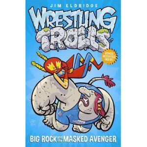 Big Rock and the Masked Avenger