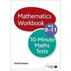 10-Minute Maths Tests Workbook Age 9-11