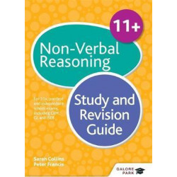 11+ Non-Verbal Reasoning Study and Revision Guide